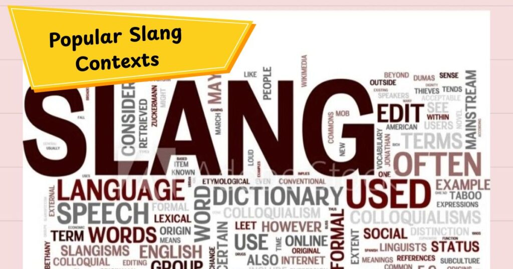 Popular Slang Contexts for Tungsten