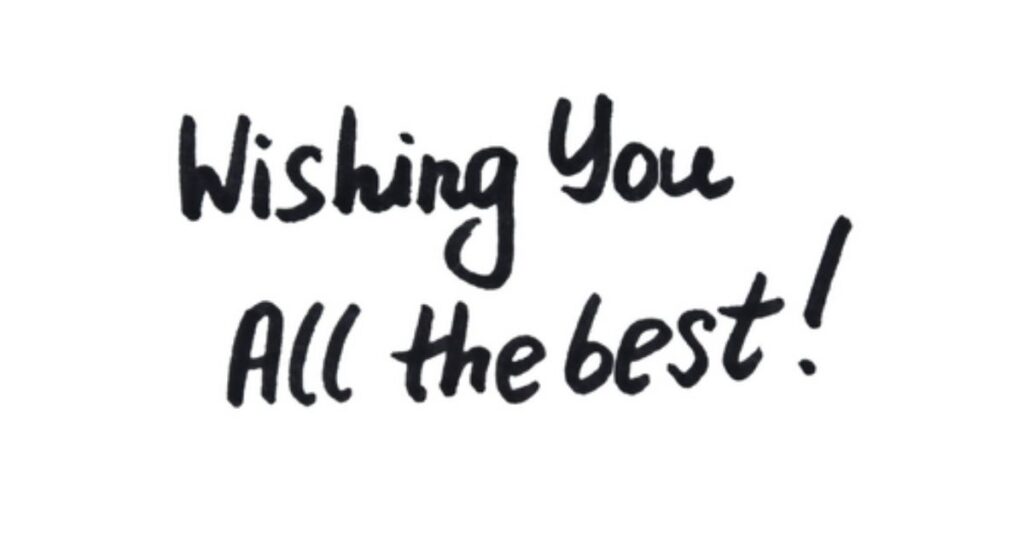 Wishing You All the Best